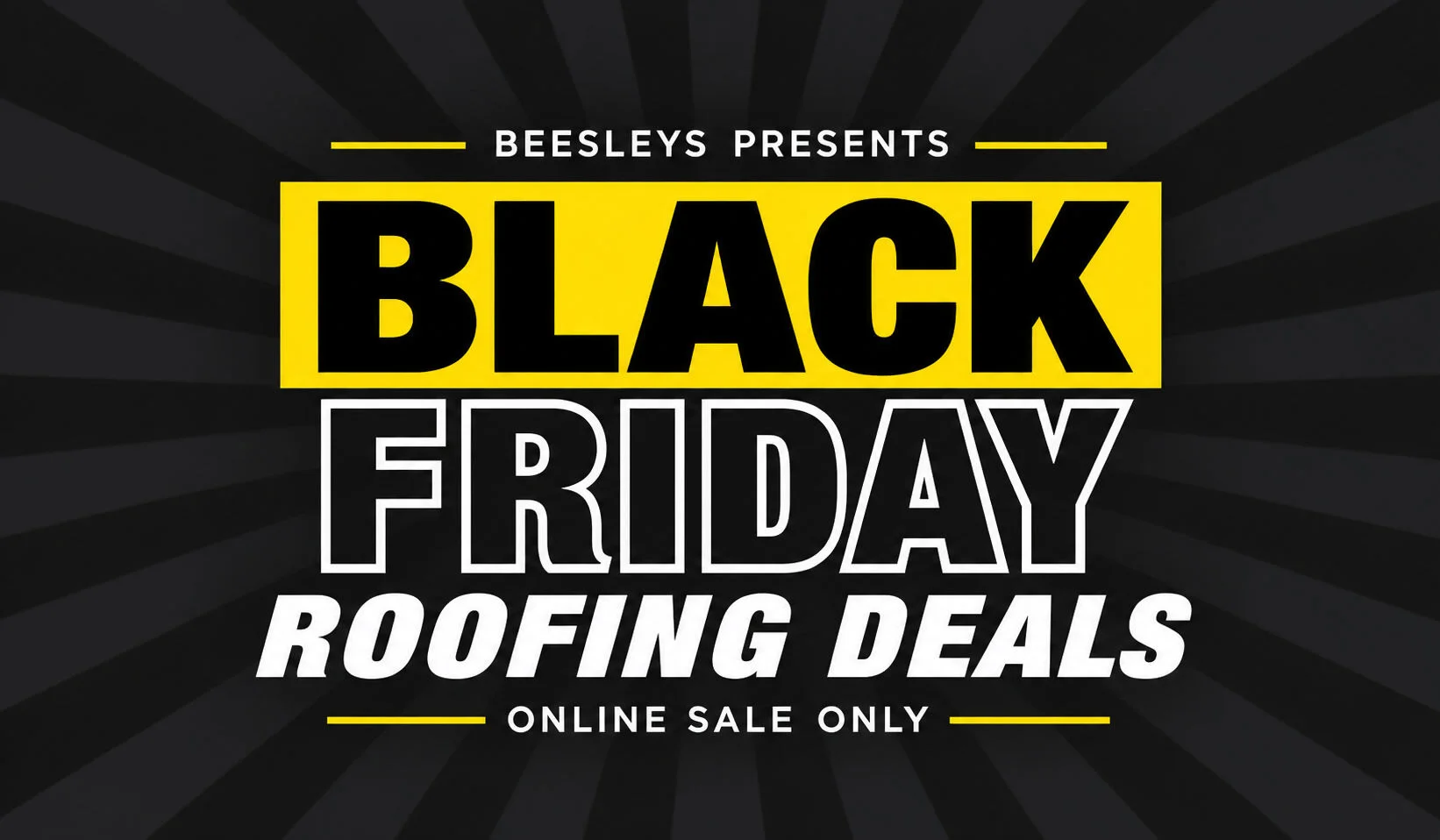 Black Friday Roofing Deals